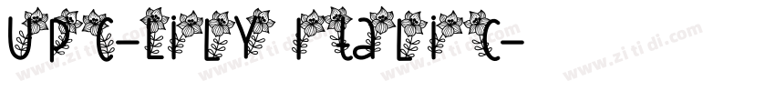 UPC-Lily Italic字体转换